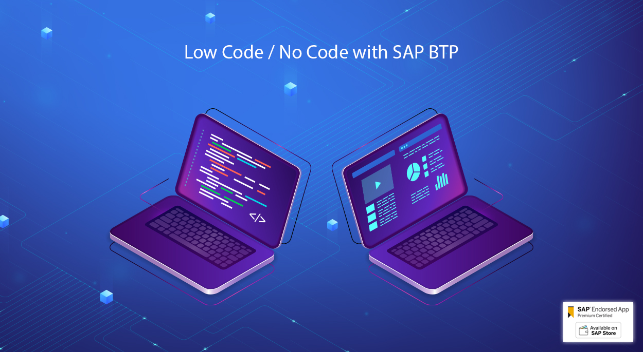 Low Code / No Code with SAP BTP