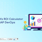 ReleaseOwl's ROI Calculator for SAP DevOps